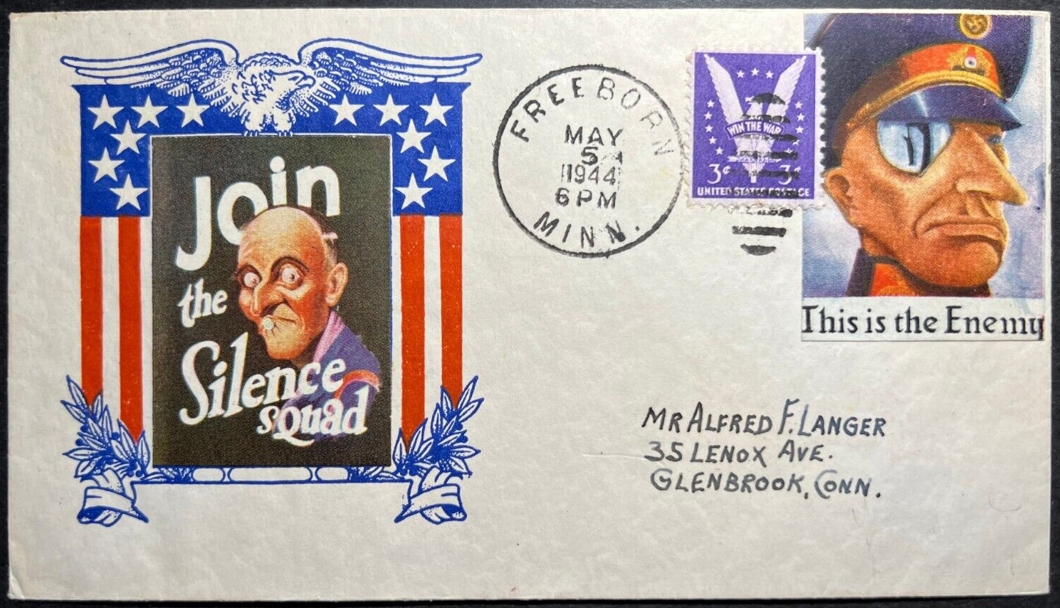 1944 USA WWII Patriotic Cover Freeborn MN to Glenbrook CT Silence Squad Label